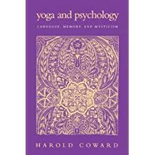 Harold Coward - Yoga and Psychology, Häftad