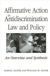 bokomslag Affirmative Action in Antidiscrimination Law and Policy