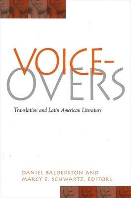 Daniel Balderston, Marcy E. Schwartz - Voice-Overs, Häftad