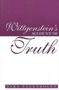 bokomslag Wittgenstein's Account of Truth