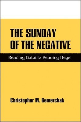 Christopher M. Gemerchak - Sunday of the Negative, Häftad