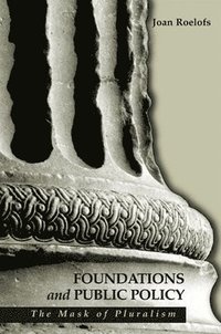 bokomslag Foundations and Public Policy