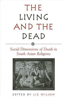 Liz Wilson - Living and the Dead, Inbunden