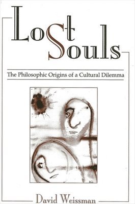 David Weissman - Lost Souls, Häftad