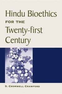bokomslag Hindu Bioethics for the Twenty-first Century