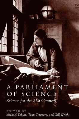 Michael Tobias, Teun Timmers, Gill Wright - Parliament of Science, Inbunden
