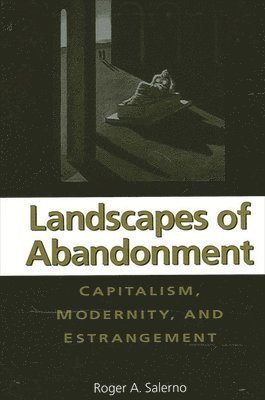 Roger A. Salerno - Landscapes of Abandonment, Häftad