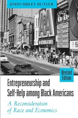 John Sibley Butler - Entrepreneurship and Self-Help among Black Americans, Häftad