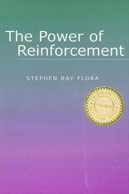 The Power of Reinforcement 1