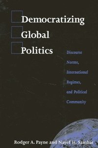 bokomslag Democratizing Global Politics