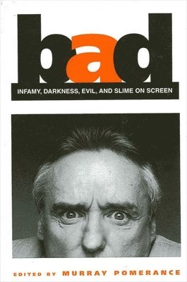 Murray Pomerance - Bad, Häftad