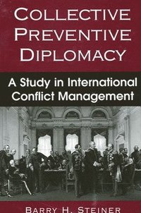 bokomslag Collective Preventive Diplomacy