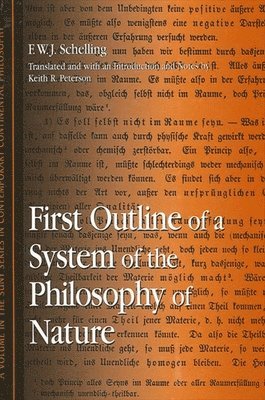 First Outline of a System of the Philosophy of Nature 1