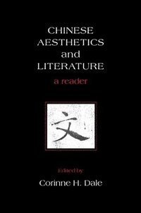 bokomslag Chinese Aesthetics and Literature