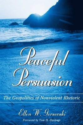 bokomslag Peaceful Persuasion