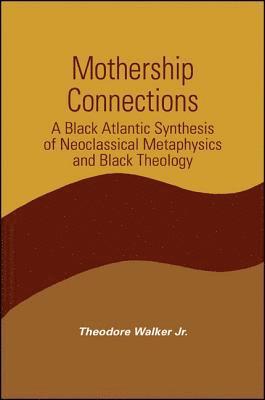 Theodore Walker Jr. - Mothership Connections, Inbunden