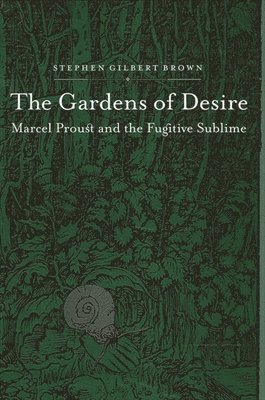 Stephen Gilbert Brown - Gardens of Desire, Häftad
