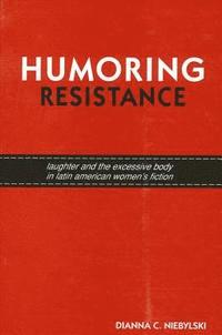 bokomslag Humoring Resistance
