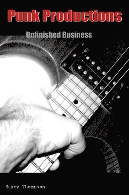 Stacy Thompson - Punk Productions, Häftad