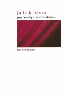 Sara Beardsworth - Julia Kristeva, Häftad