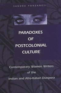 bokomslag Paradoxes of Postcolonial Culture