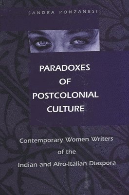bokomslag Paradoxes of Postcolonial Culture