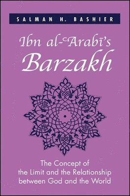 Ibn al-ʿArabī's Barzakh