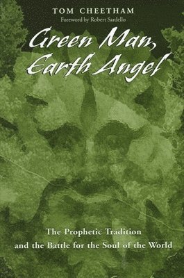 Tom Cheetham - Green Man, Earth Angel, Häftad