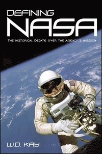 bokomslag Defining NASA