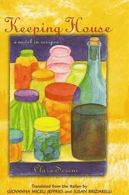Clara Sereni - Keeping House, Inbunden