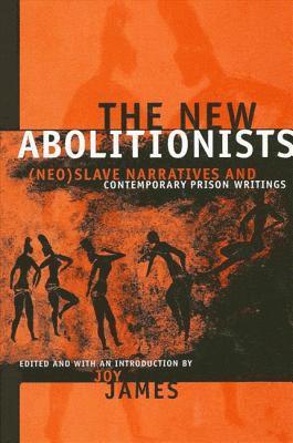 Joy James - New Abolitionists, Inbunden