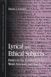bokomslag Lyrical and Ethical Subjects