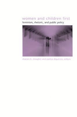 Sharon M. Meagher, Patrice DiQuinzio - Women and Children First, Inbunden