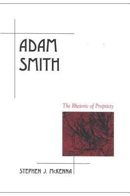 bokomslag Adam Smith: The Rhetoric of Propriety