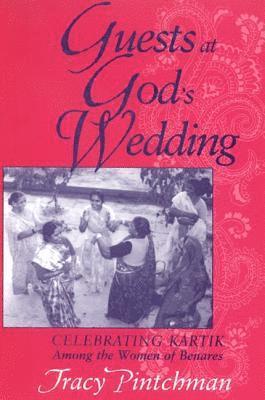 Tracy Pintchman - Guests at God's Wedding, Inbunden