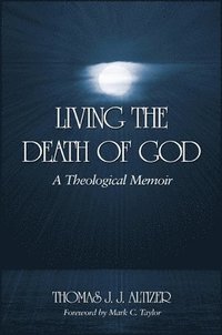 bokomslag Living the Death of God