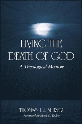 Living the Death of God 1