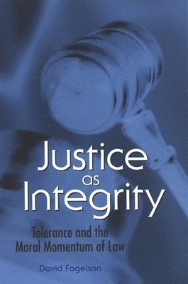 David Fagelson - Justice as Integrity, Häftad