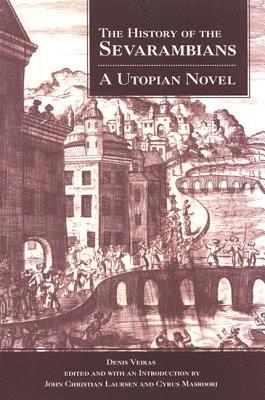 Denis Veiras, John Christian Laursen, Cyrus Masroori - History of the Sevarambians, Inbunden