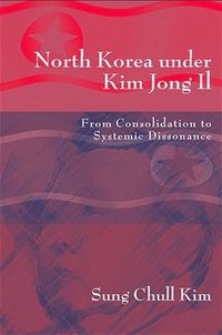 bokomslag North Korea under Kim Jong Il