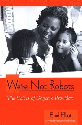 Enid Elliot - We're Not Robots, Inbunden