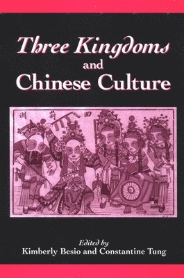 bokomslag Three Kingdoms and Chinese Culture