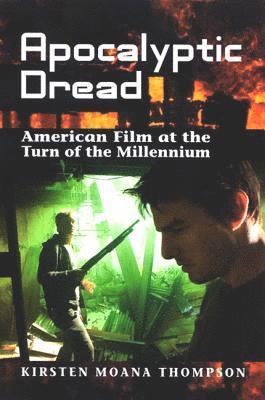 Kirsten Moana Thompson - Apocalyptic Dread, Inbunden