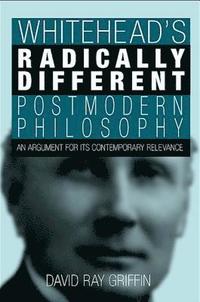 bokomslag Whitehead's Radically Different Postmodern Philosophy