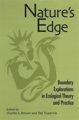 Charles S. Brown, Ted Toadvine - Nature's Edge, Inbunden