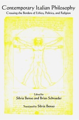 Brian Schroeder - Contemporary Italian Philosophy, Häftad