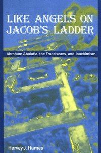 bokomslag Like Angels on Jacob's Ladder
