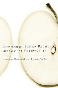 bokomslag Educating for Human Rights and Global Citizenship