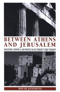 bokomslag Between Athens and Jerusalem