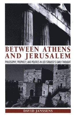 bokomslag Between Athens and Jerusalem
